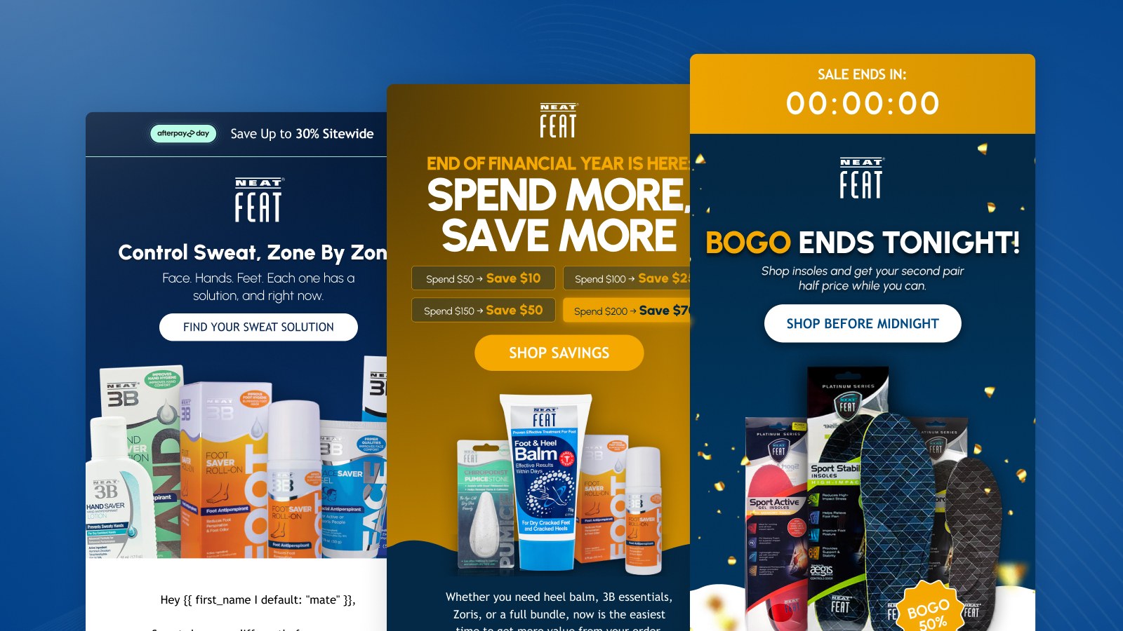 Neat Feat Klaviyo email design showing a spend more save more tiered offer for foot care products