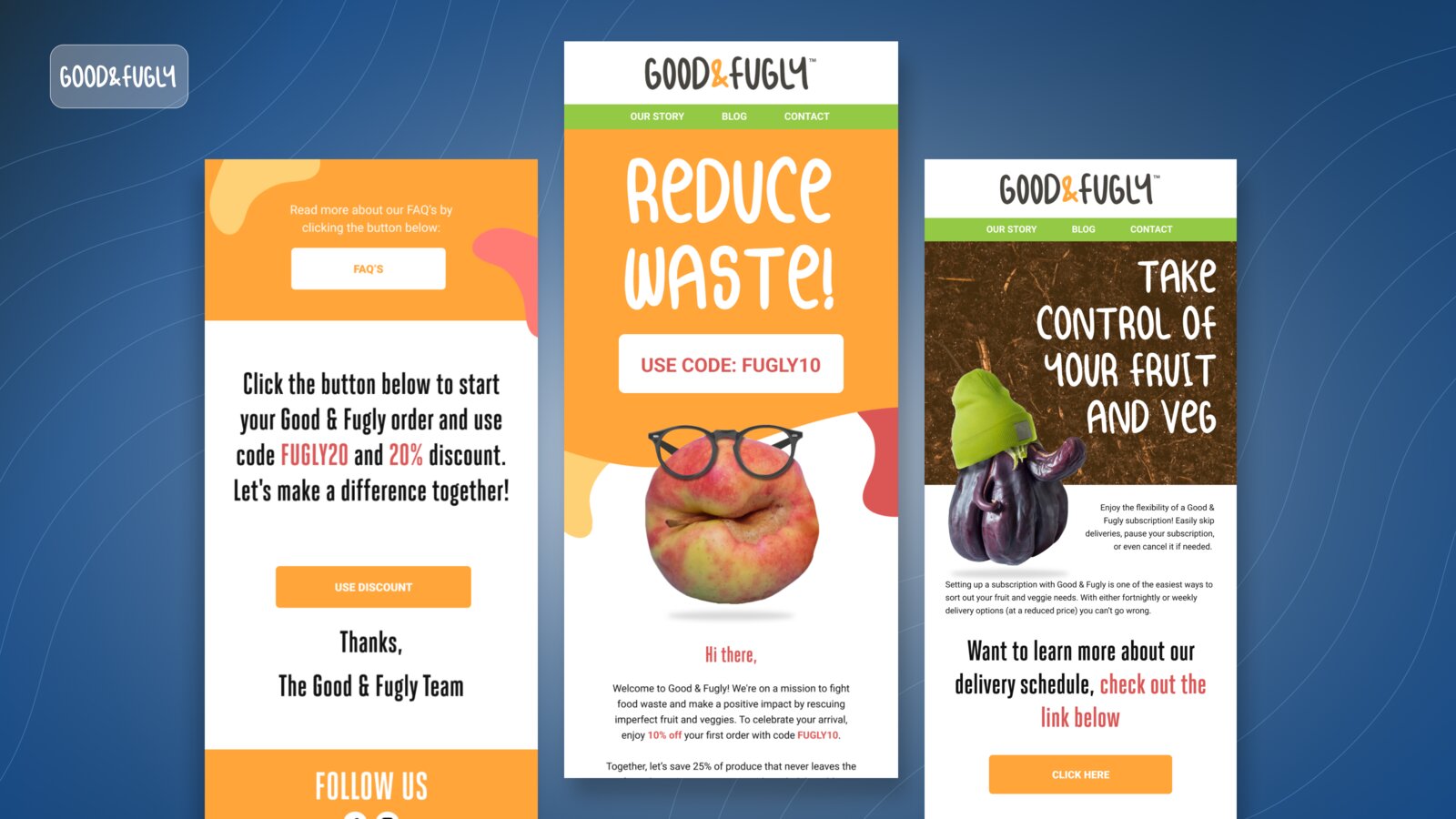 Good & Fugly email campaign designs featuring the FUGLY10 discount code and reduce food waste messaging
